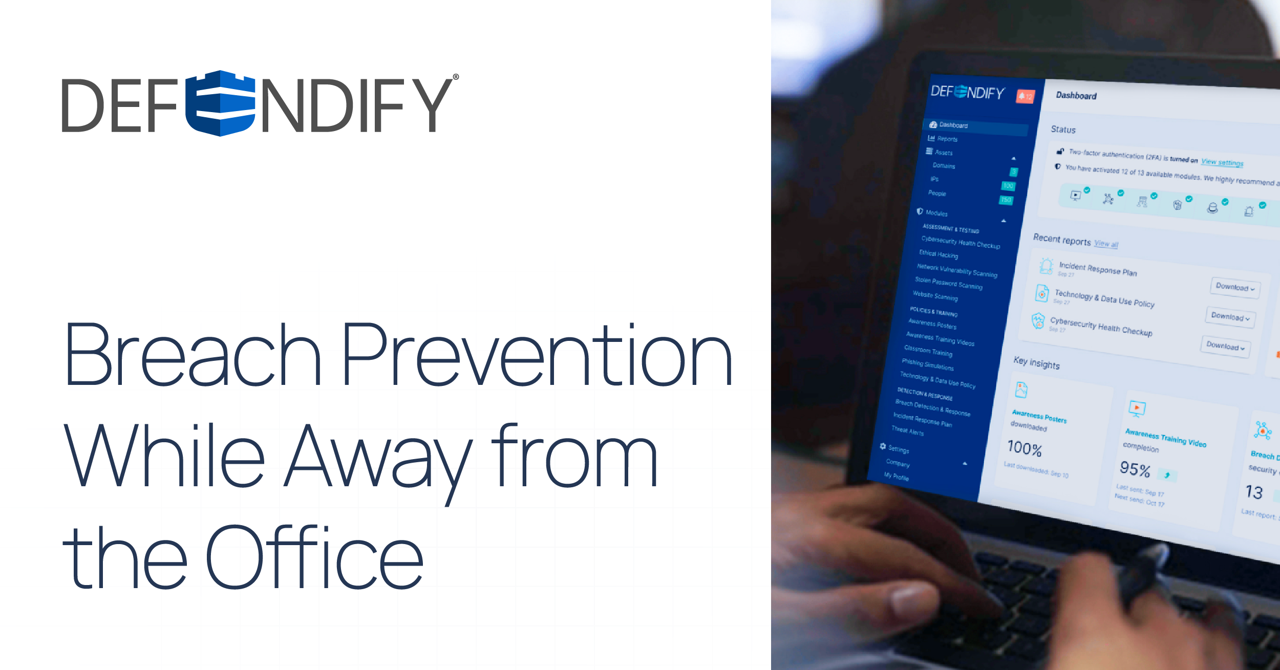 Breach Prevention While Away from The Office