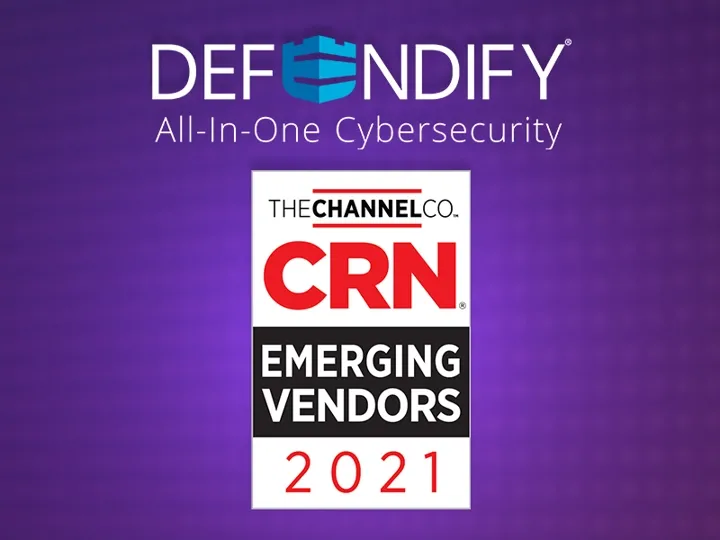 CRN® Recognizes Defendify on the 2021 Emerging Vendors List