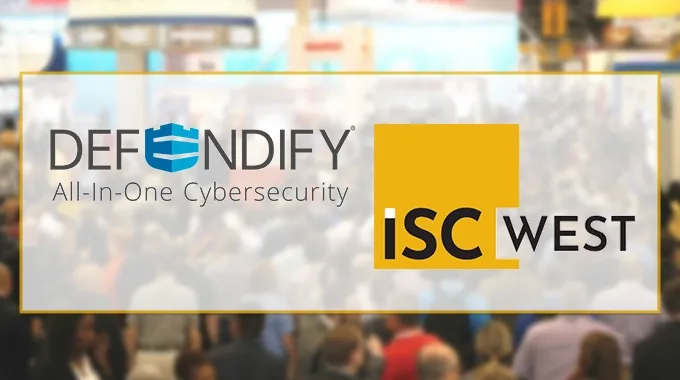 Defendify Exhibits at the 2021 ISC West security event in Las Vegas