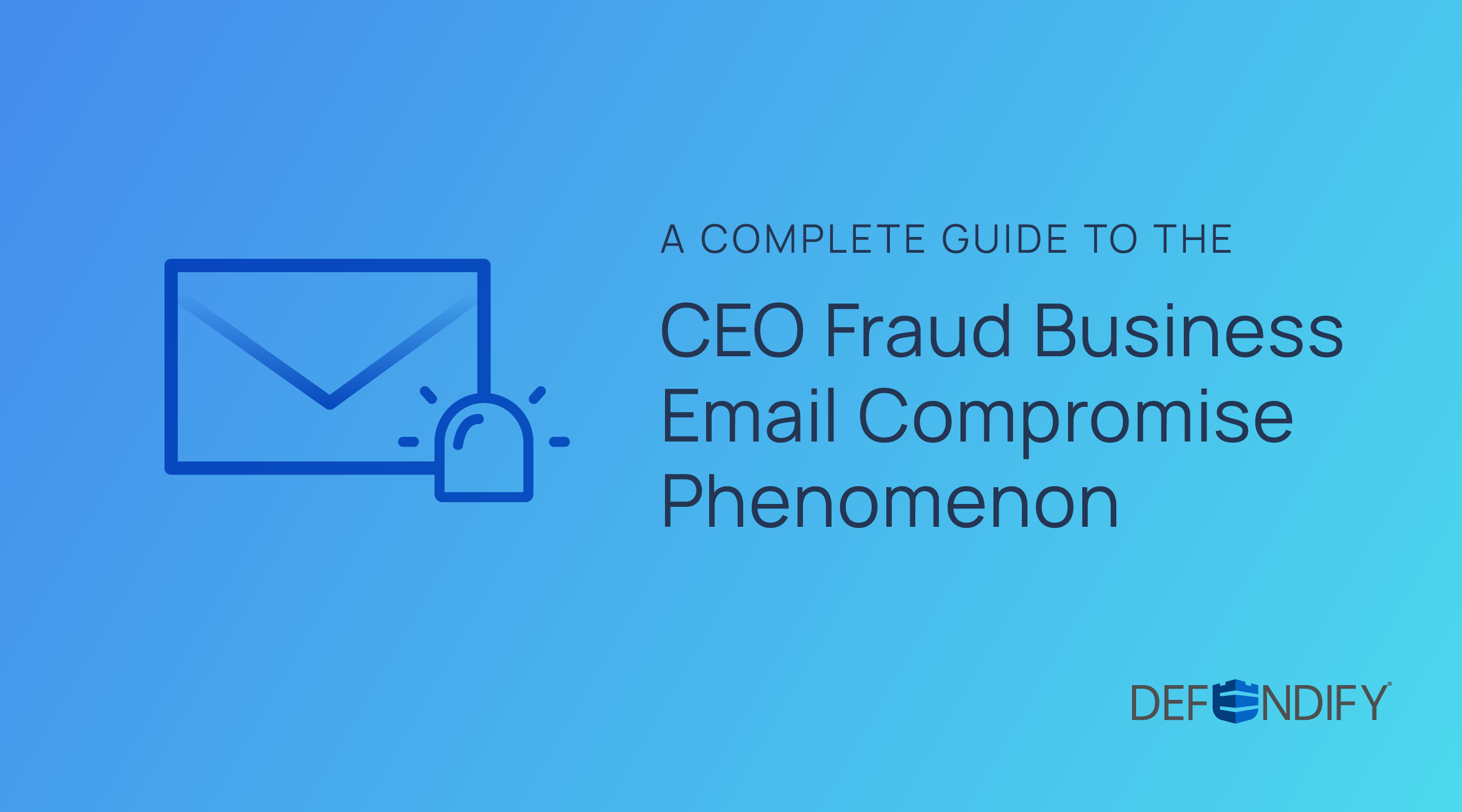 complete guide to the CEO fraud business email image