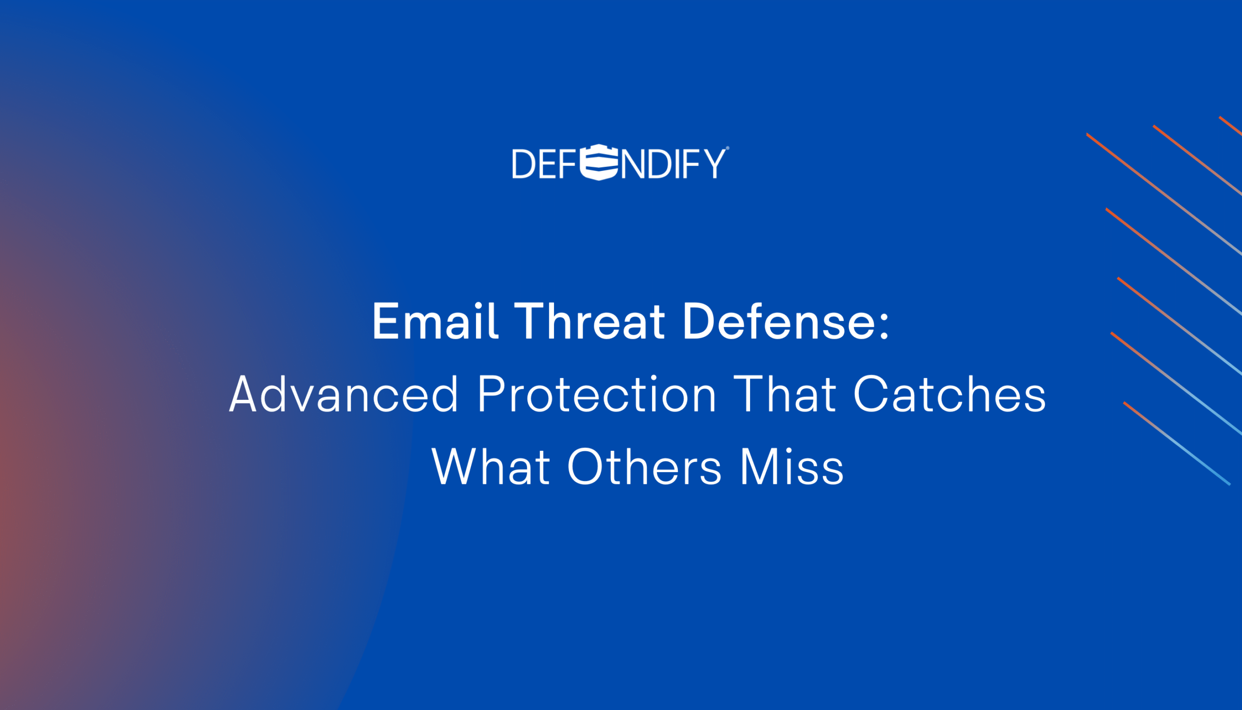 Email Threat Defense image