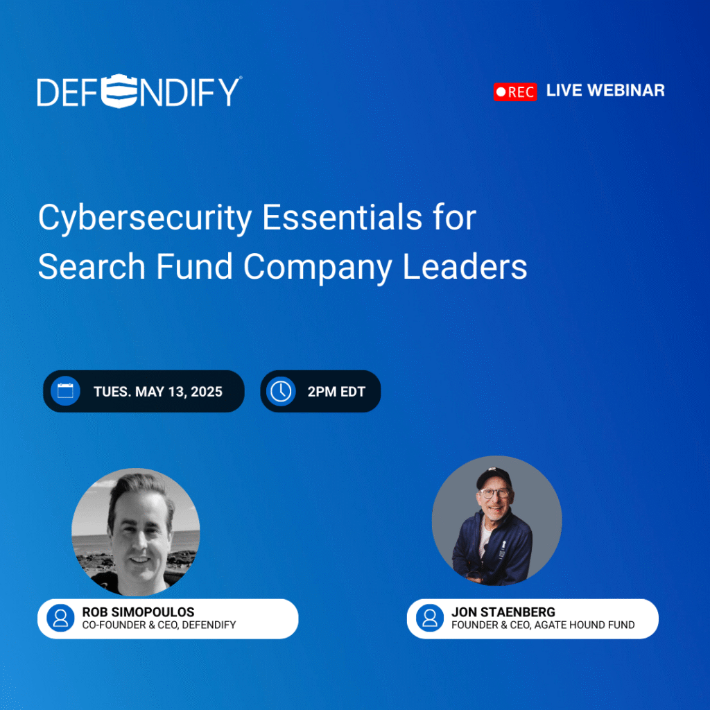 Cybersecurity Essentials for Search Fund Company Leaders