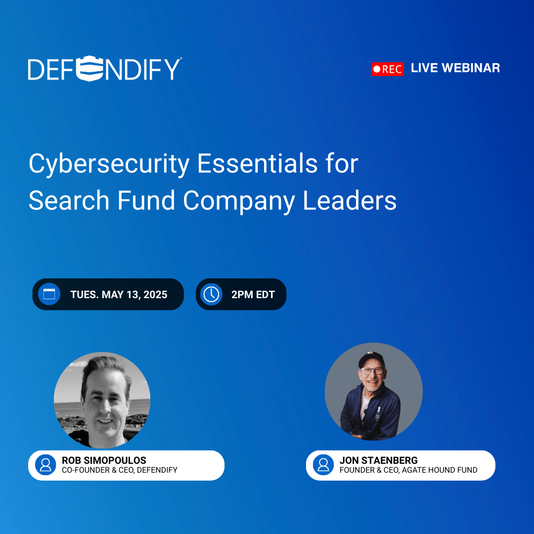 Cybersecurity Essentials for Search Fund Company Leaders